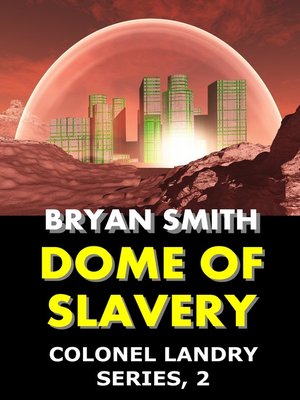 cover image of Dome of Slavery